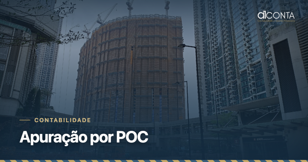 POC: como apurar o lucro imobiliário por obra