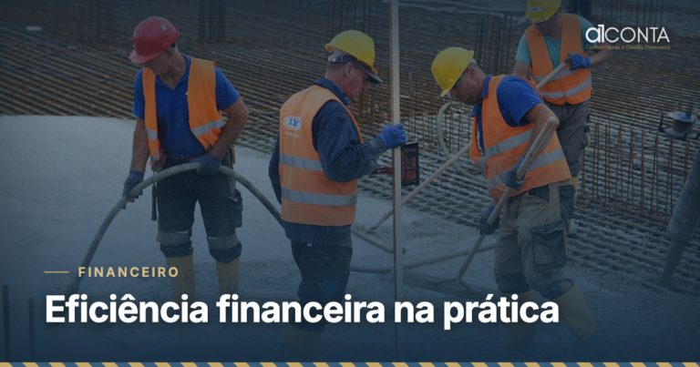 Cultura de eficiência financeira: como construir na prática