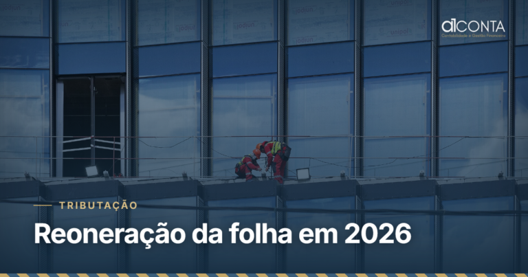Reoneração da folha em 2026: quanto a obra paga